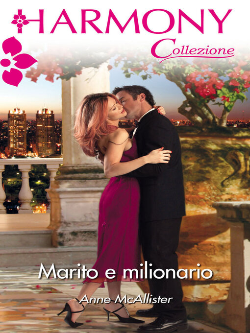 Title details for Marito e milionario by Anne McAllister - Available